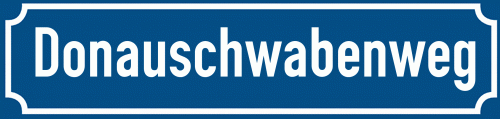 Straßenschild Donauschwabenweg