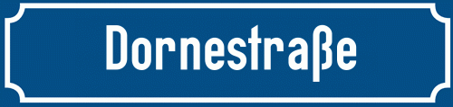 Straßenschild Dornestraße zum kostenlosen Download