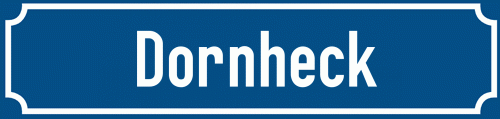 Straßenschild Dornheck