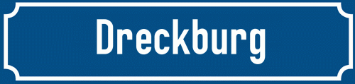 Straßenschild Dreckburg zum kostenlosen Download