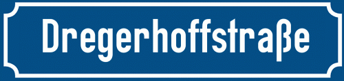 Straßenschild Dregerhoffstraße