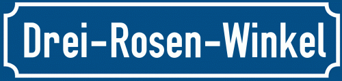 Straßenschild Drei-Rosen-Winkel