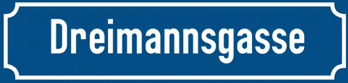 Straßenschild Dreimannsgasse