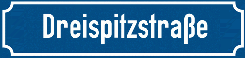 Straßenschild Dreispitzstraße