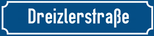Straßenschild Dreizlerstraße