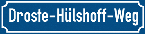 Straßenschild Droste-Hülshoff-Weg