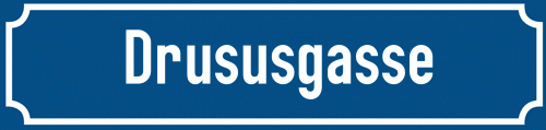 Straßenschild Drususgasse