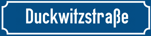 Straßenschild Duckwitzstraße