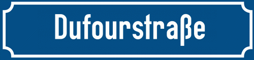 Straßenschild Dufourstraße