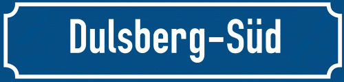 Straßenschild Dulsberg-Süd