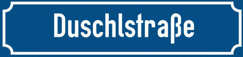 Straßenschild Duschlstraße