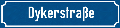 Straßenschild Dykerstraße