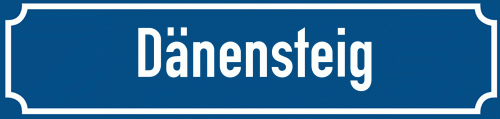 Straßenschild Dänensteig