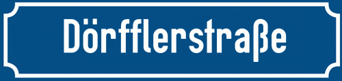 Straßenschild Dörfflerstraße