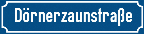 Straßenschild Dörnerzaunstraße