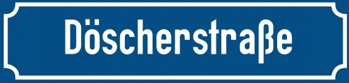 Straßenschild Döscherstraße