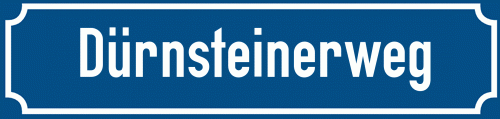 Straßenschild Dürnsteinerweg