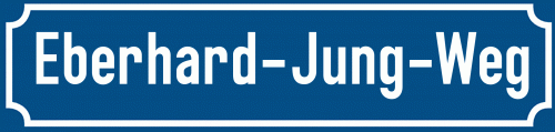 Straßenschild Eberhard-Jung-Weg