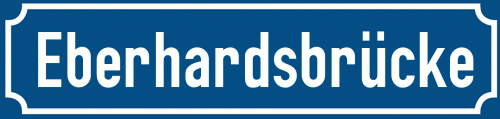 Straßenschild Eberhardsbrücke zum kostenlosen Download