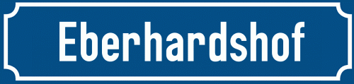 Straßenschild Eberhardshof