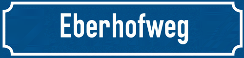 Straßenschild Eberhofweg