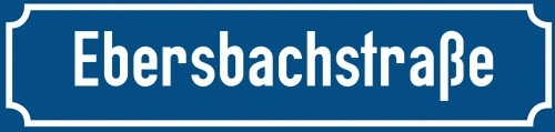 Straßenschild Ebersbachstraße