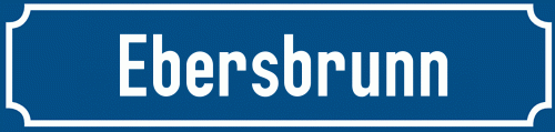 Straßenschild Ebersbrunn