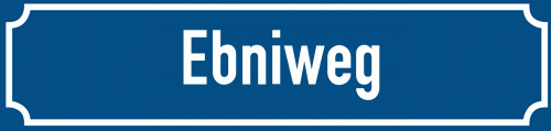 Straßenschild Ebniweg
