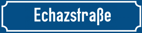 Straßenschild Echazstraße zum kostenlosen Download