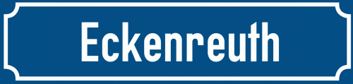 Straßenschild Eckenreuth