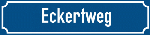Straßenschild Eckertweg