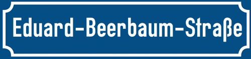 Straßenschild Eduard-Beerbaum-Straße