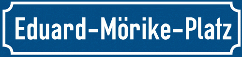 Straßenschild Eduard-Mörike-Platz zum kostenlosen Download