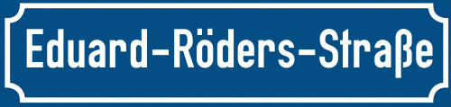 Straßenschild Eduard-Röders-Straße zum kostenlosen Download
