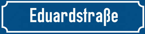 Straßenschild Eduardstraße zum kostenlosen Download