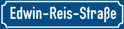 Straßenschild Edwin-Reis-Straße