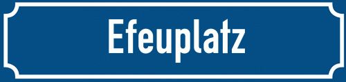 Straßenschild Efeuplatz