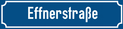 Straßenschild Effnerstraße