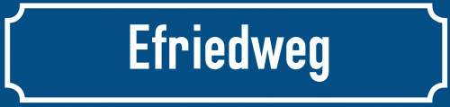 Straßenschild Efriedweg