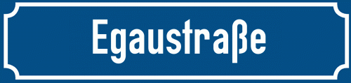 Straßenschild Egaustraße