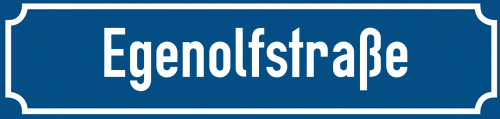 Straßenschild Egenolfstraße
