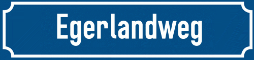 Straßenschild Egerlandweg zum kostenlosen Download