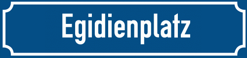 Straßenschild Egidienplatz