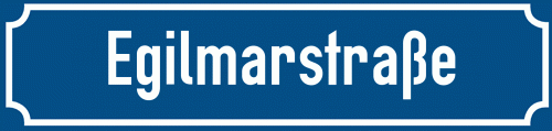 Straßenschild Egilmarstraße