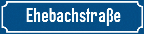 Straßenschild Ehebachstraße zum kostenlosen Download