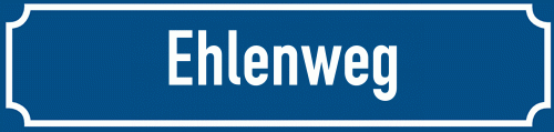 Straßenschild Ehlenweg