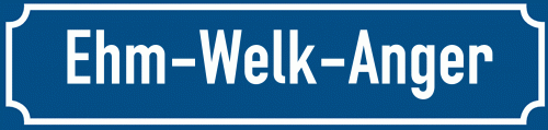 Straßenschild Ehm-Welk-Anger