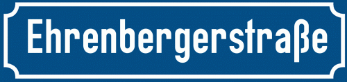 Straßenschild Ehrenbergerstraße