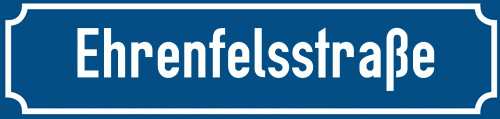Straßenschild Ehrenfelsstraße zum kostenlosen Download