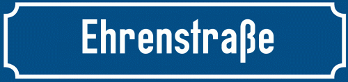 Straßenschild Ehrenstraße zum kostenlosen Download